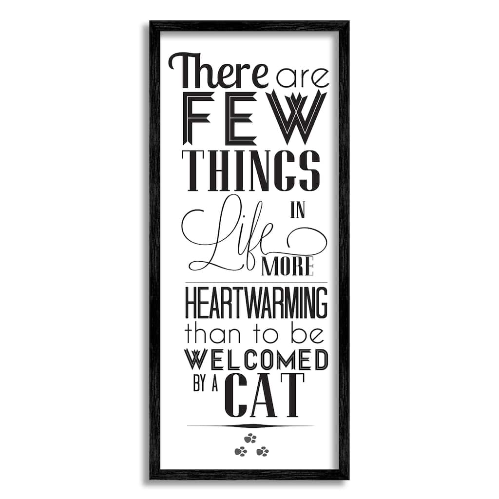 Stupell Few Things Like Cat Welcoming Pet Positivity Phrase Framed Wall Art