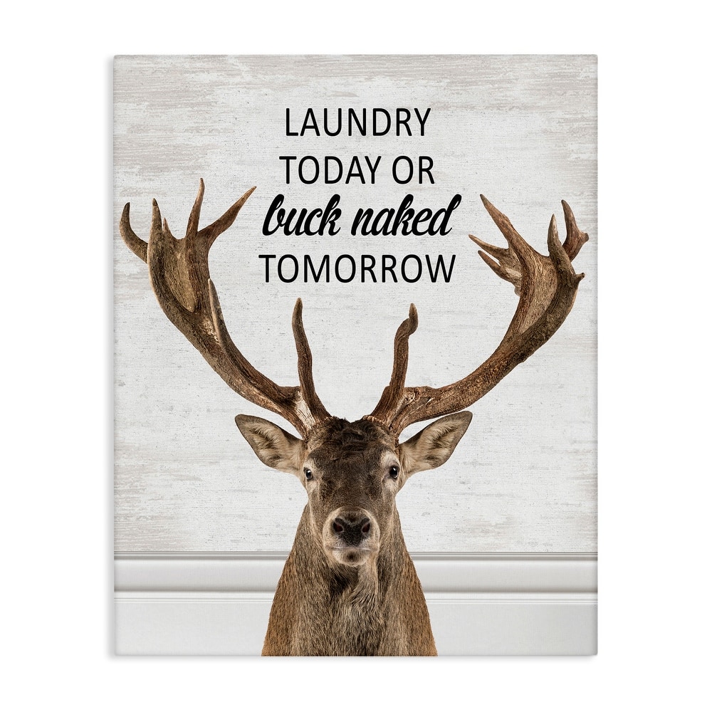 Stupell Laundry or Buck Naked Tomorrow Canvas Wall Art Design By Lettered and Lined