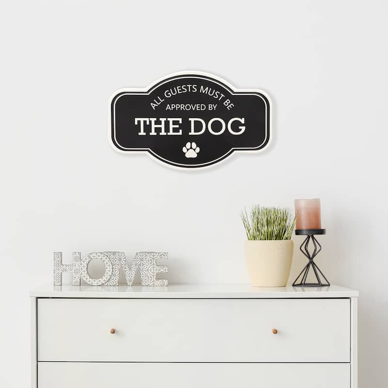 Approved by The Dog Metal Wall Sign - 13.75" - Black and White