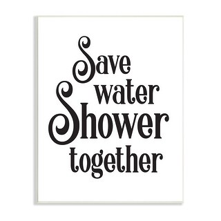 Stupell Shower Together Humorous Bathroom Typography Casual Sign Wood