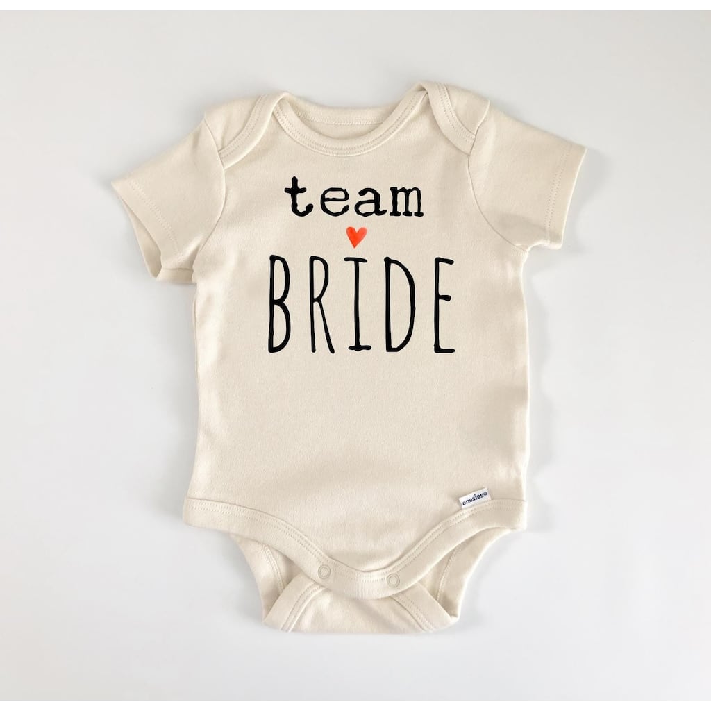 Team Bride Wedding - Baby Boy Girl Clothes Infant Bodysuit Funny Cute Newborn