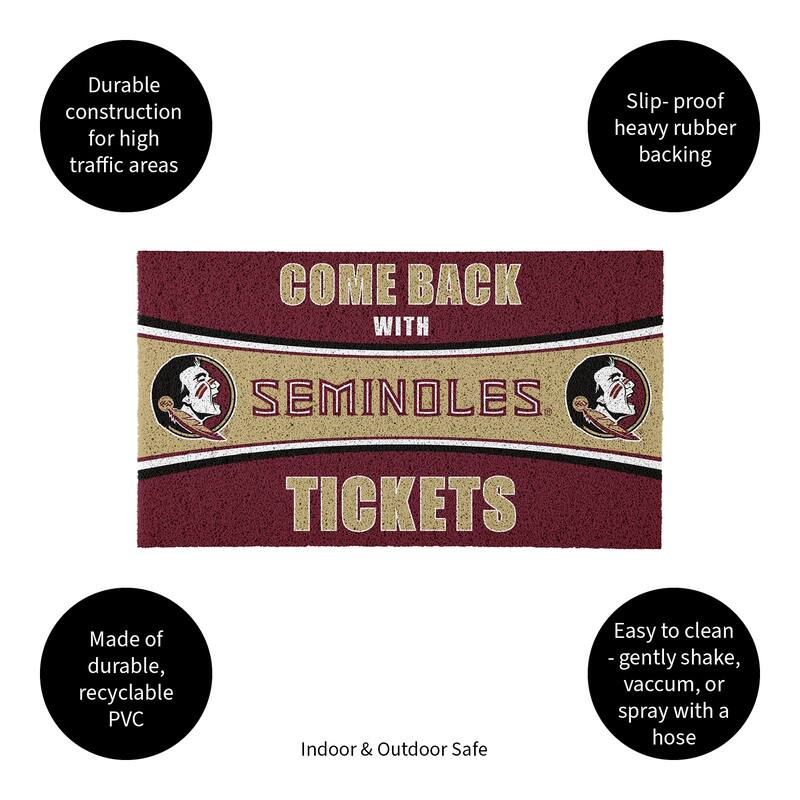 Florida State University 28 in. x 16 in. PVC "Come Back With Tickets" Trapper Door Mat