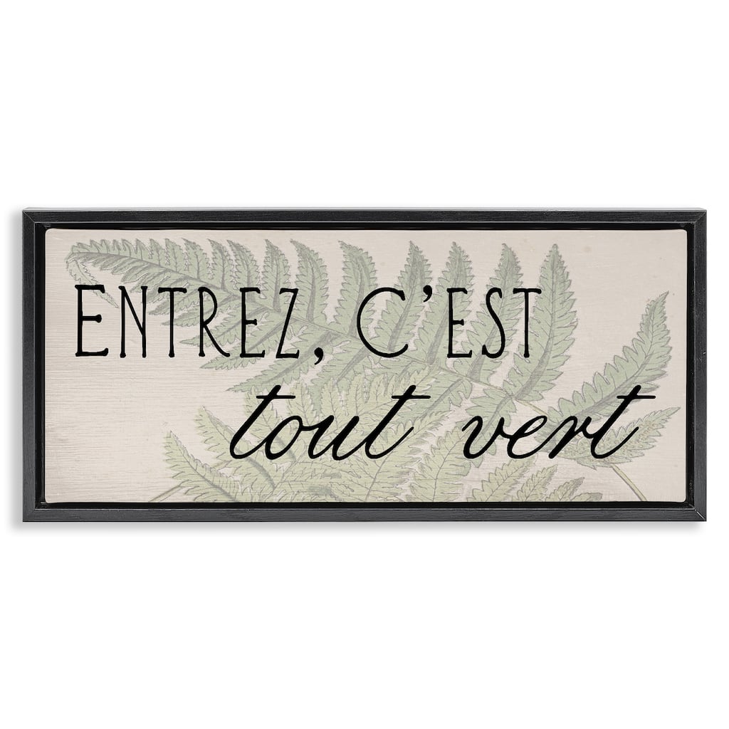 Stupell French It's All Green Framed Floater Canvas Wall Art Design By Lil' Rue
