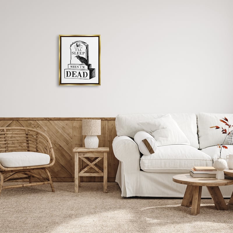 Stupell Sleep When Dead Phrase Framed Floater Canvas Wall Art Design by Two If By Sea