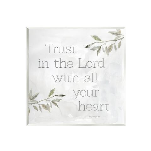 Stupell Industries Trust The Lord Spiritual Phrase Botanical Leaves Wood Wall Art, Design by Carol Robinson