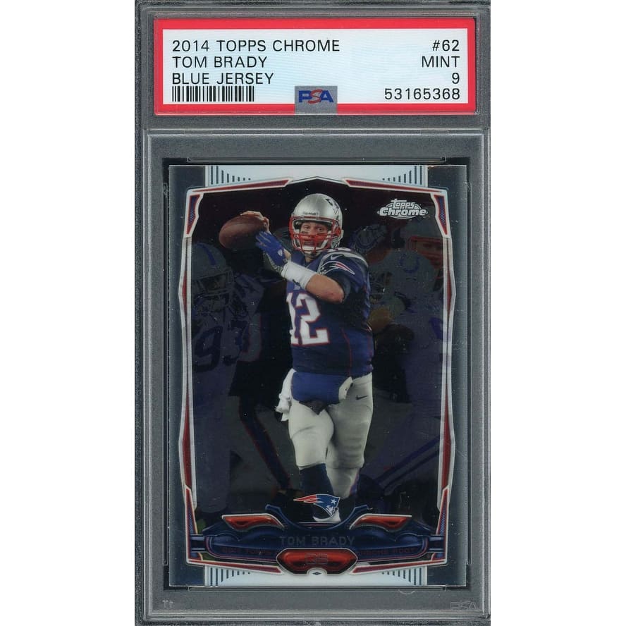 Tom Brady 2014 Topps Chrome Blue Jersey Football Card #62 Graded PSA 9 - 8'6" x 11'6"