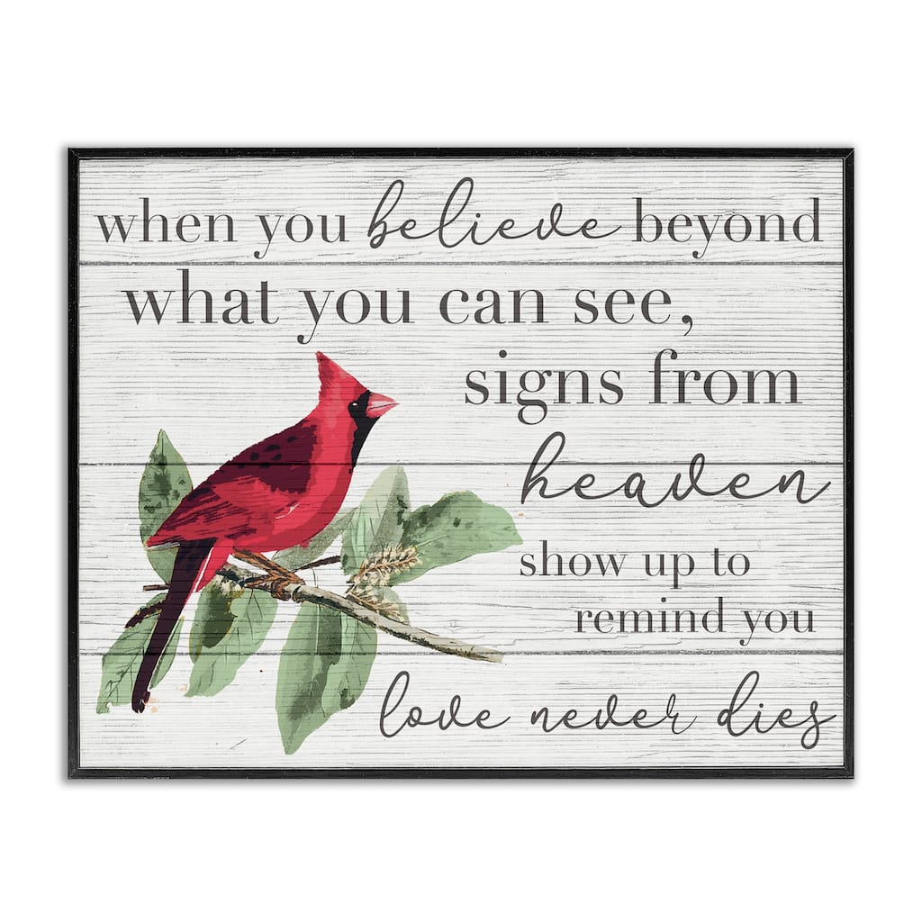 Stupell Believe Love Never Dies Inspirational Cardinal Bird Word Design Framed Wall Art - Red