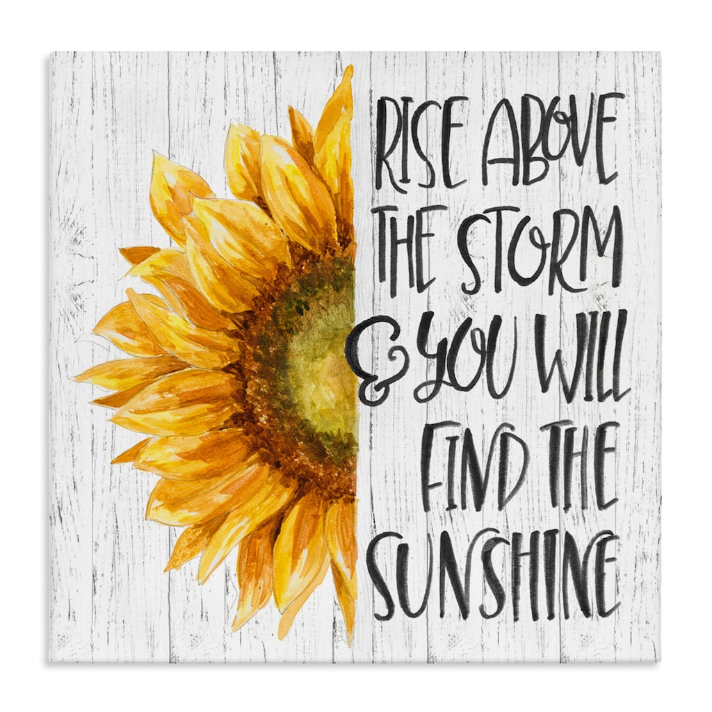 Stupell Above Storm Find Sunshine Phrase Rustic Sunflower Canvas Wall Art