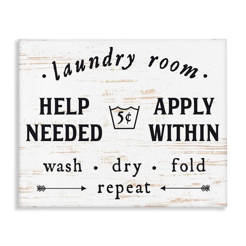 Stupell Laundry Room Help Needed Apply Within Stretched Canvas Wall Art - 24 x 30