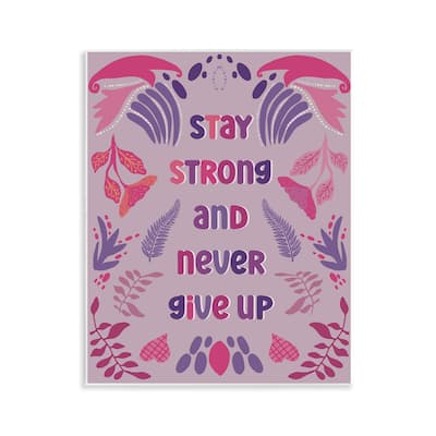 Stupell Never Give Up on Purple Wall Plaque Art Design By Julia Fox