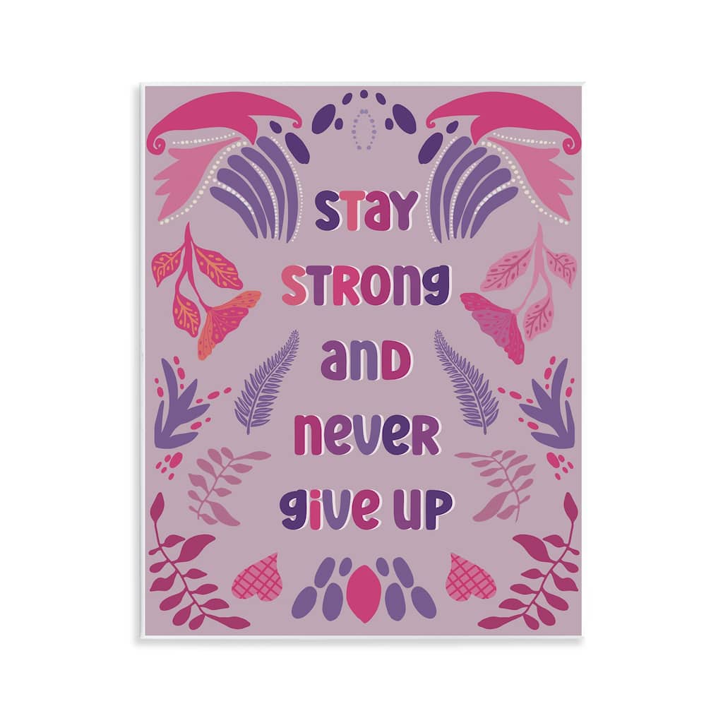 Stupell Never Give Up on Purple Wall Plaque Art Design By Julia Fox