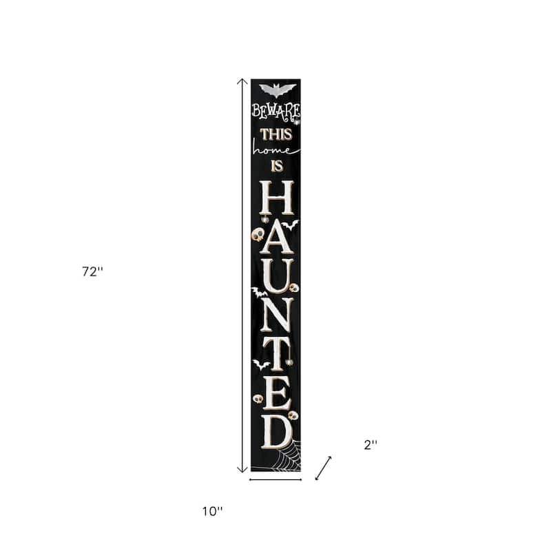 HomeRoots 72" Black And White Solid Wood Beware Halloween Ghost Porch Sign