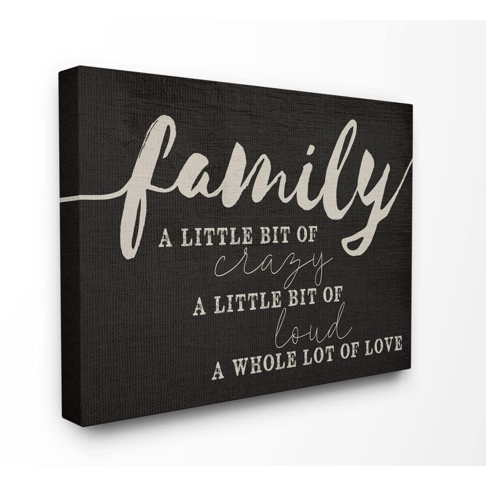 Stupell Family Crazy Loud Love Inspirational Word Black Design Canvas Wall Art, Proudly Made in USA