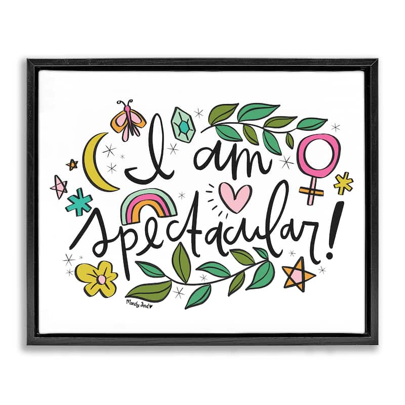 Stupell Motivational I Am Spectacular Framed Floater Canvas Wall Art Design By Mandy Ford Art + Illustration - 31 x 25 - Black