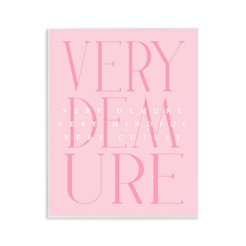 Stupell Elegant Pastel Very Demure Wall Plaque Art Design By Lil' Rue - 11 x 14