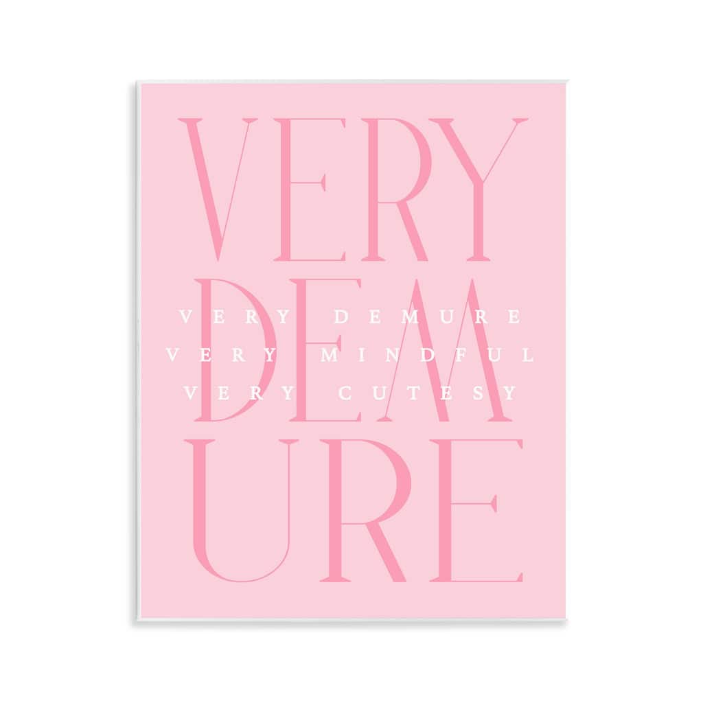 Stupell Elegant Pastel Very Demure Wall Plaque Art Design By Lil' Rue