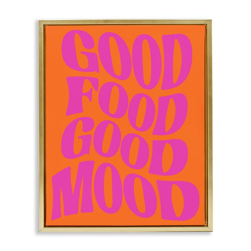 Stupell Good Food & Mood Framed Floater Canvas Wall Art Design By House of Lulu - 17 x 21 - Gold