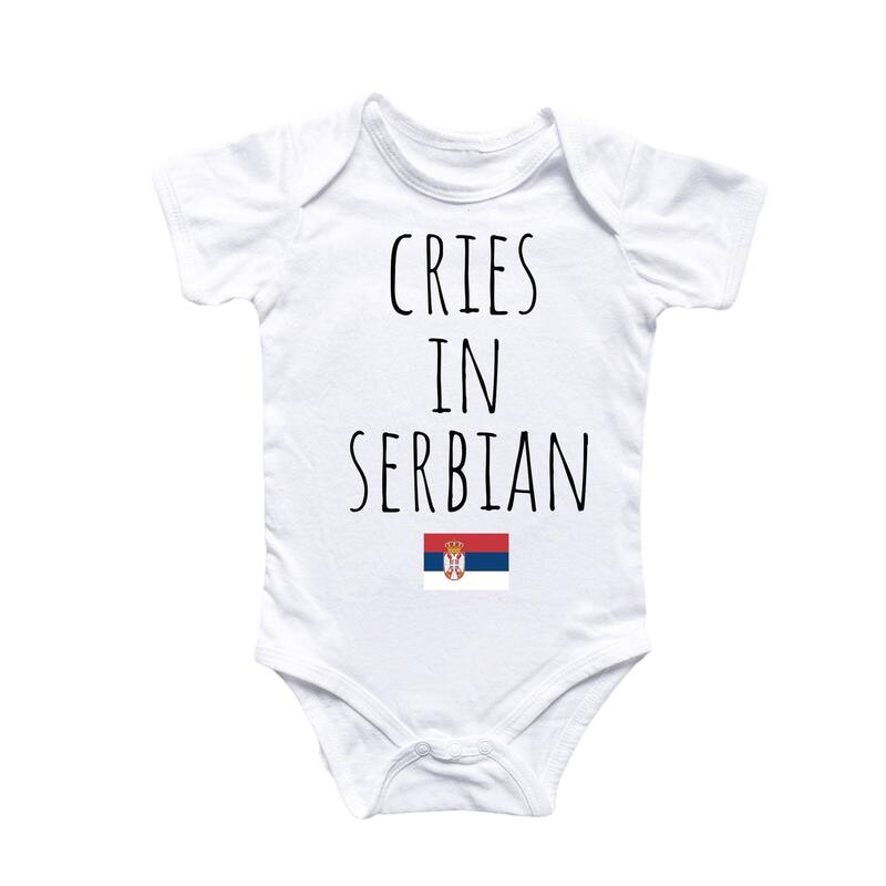 Serbian Seria Cry - Baby Boy Girl Clothes Infant Bodysuit Funny Cute Newborn - Natural - Newborn