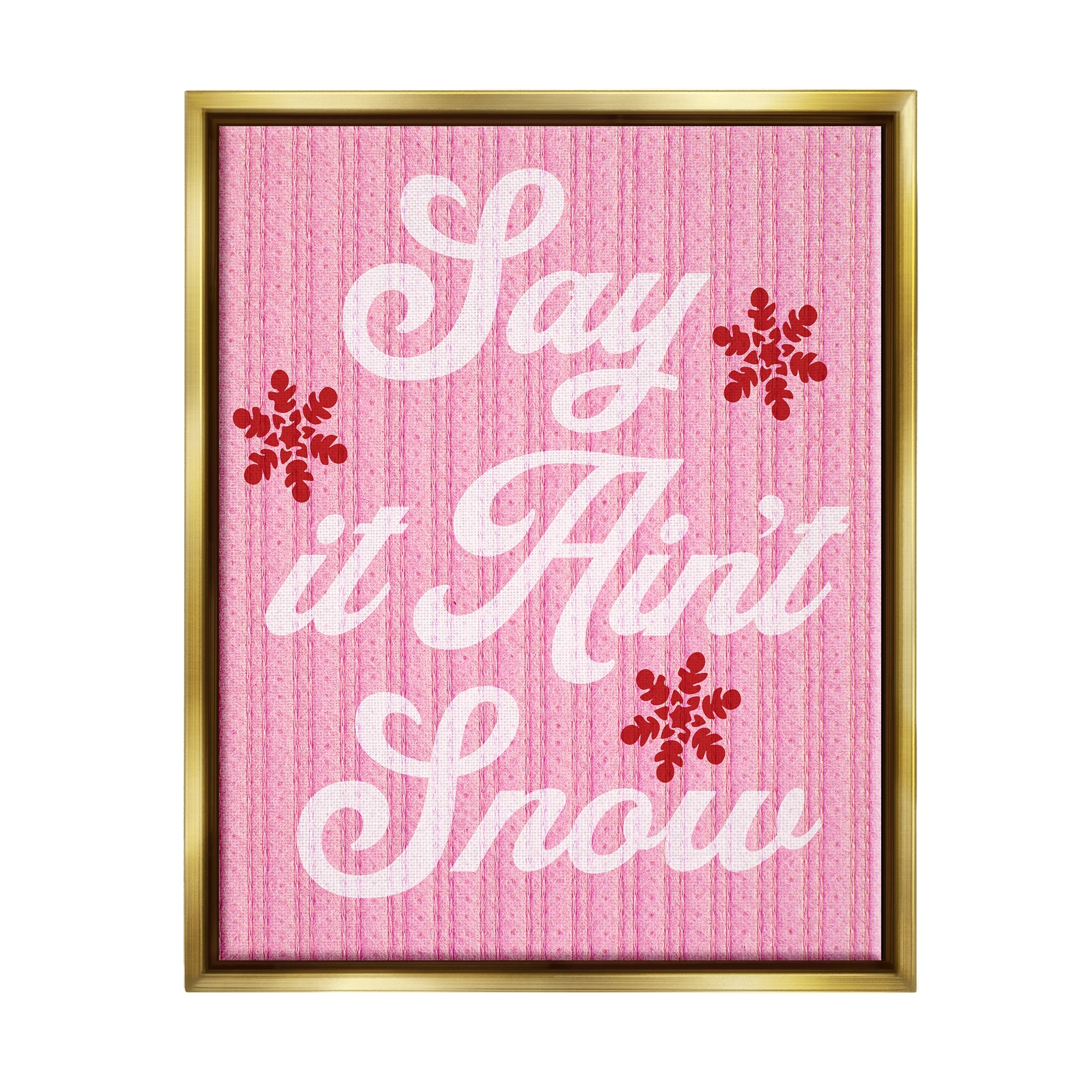 Stupell Pink Say It Ain't Snow Framed Floater Canvas Wall Art Design by Lil' Rue