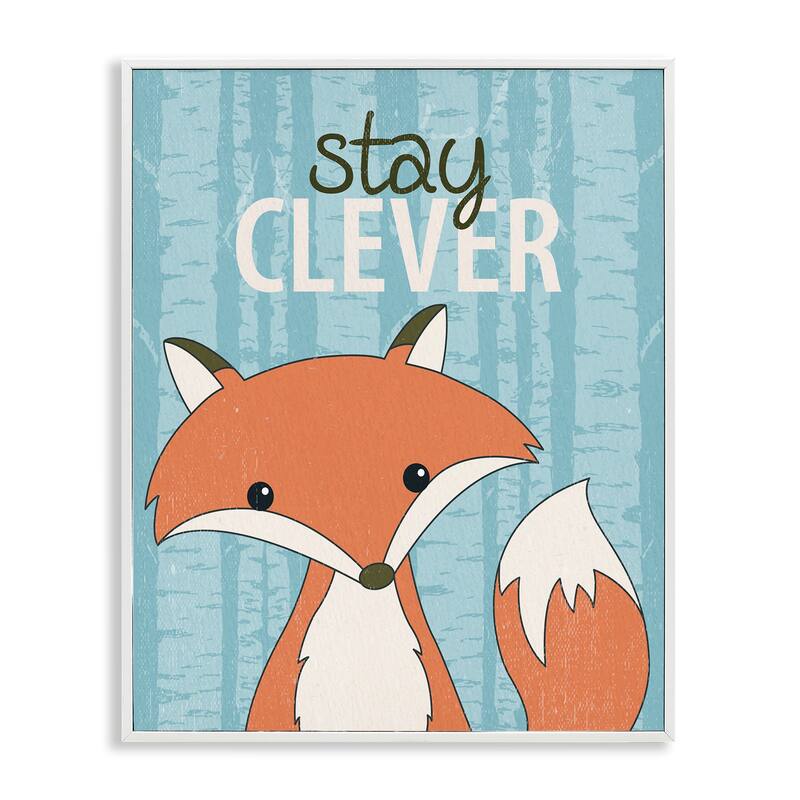 Stupell Stay Clever with Fox Framed Giclee Art Design By Kim Allen - 24 x 30 - White