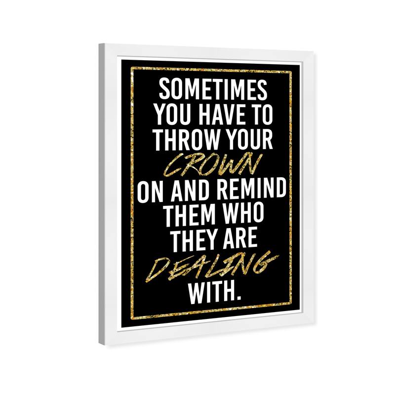 Wynwood Studio Prints Typography and Quotes Throw Your Crown On Black and Metallic Gold Glam Wall Art Canvas Print