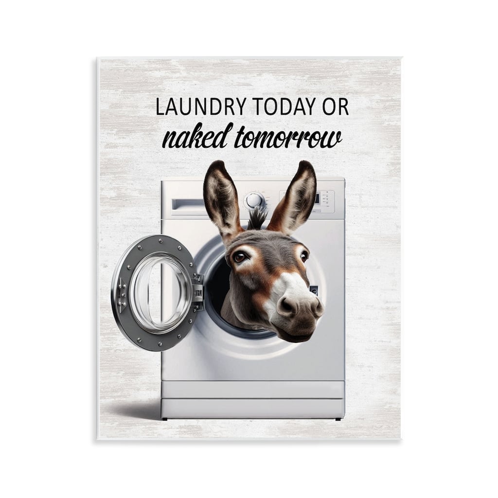 Stupell Funny Donkey Washing Machine Wall Plaque Art Design By Lettered and Lined