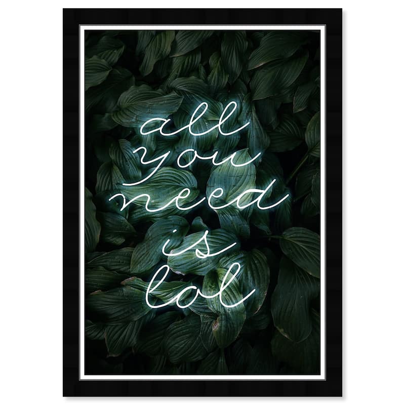 Wynwood Studio Prints Typography and Quotes All You Need Green and Dark Green Tropical Wall Art Canvas Print