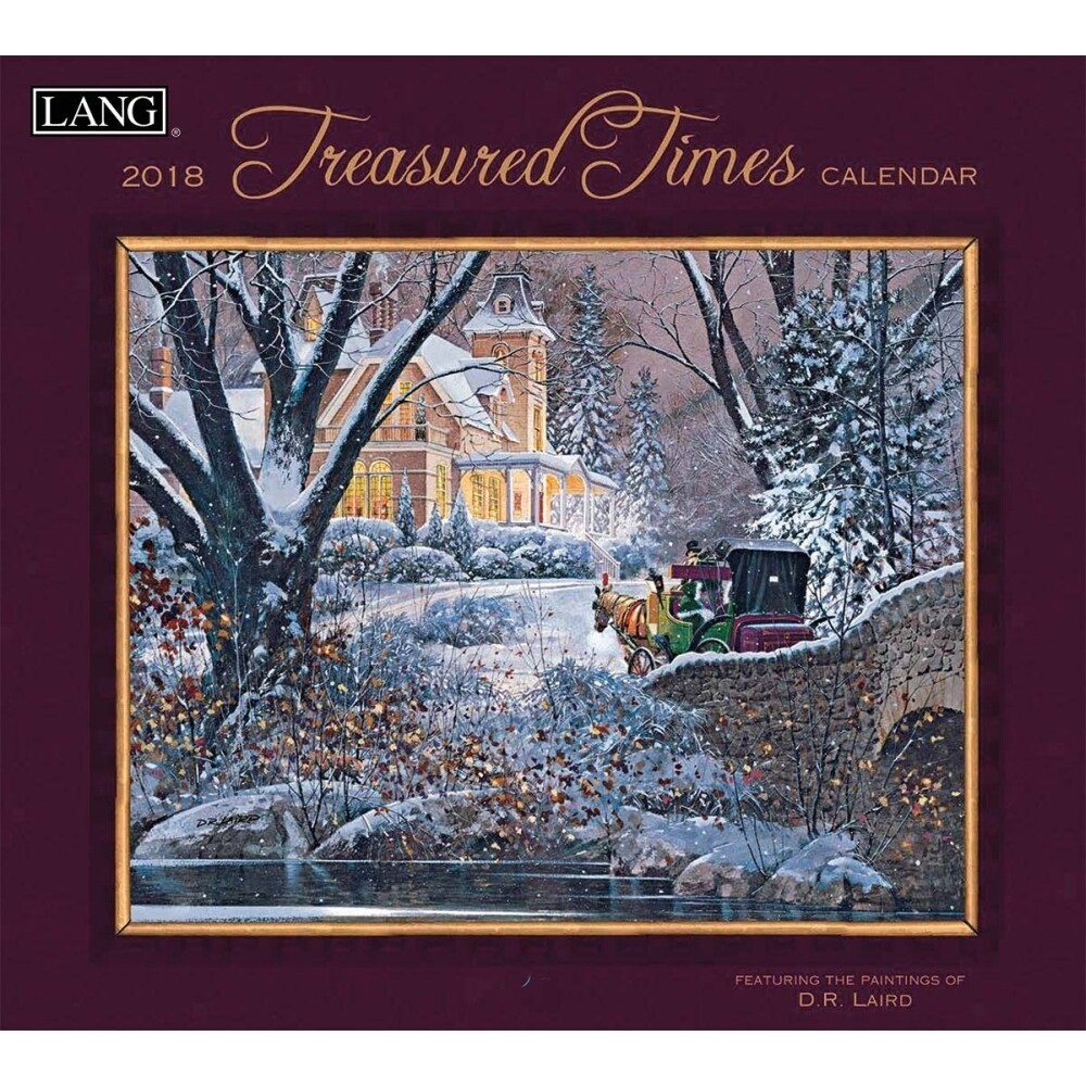 Shop 2018 D R Laird Treasured Times Wall Calendar Overstock 18133633