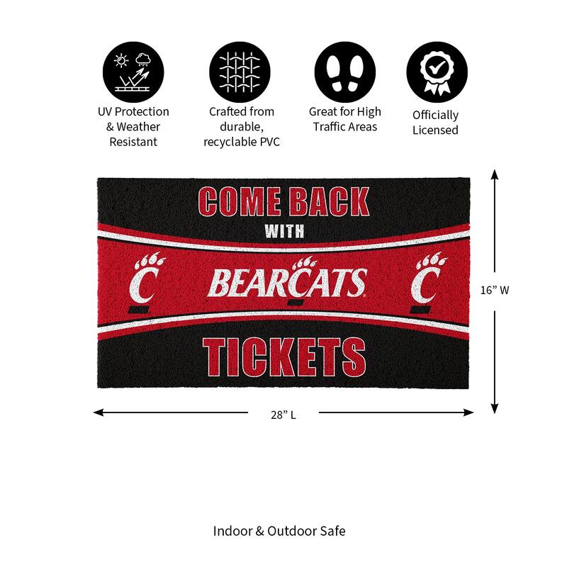 University of Cincinnati 28 in. x 16 in. PVC "Come Back With Tickets" Trapper Door Mat