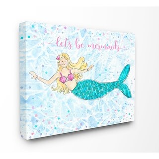 Stupell Lets Be Mermaids Blue and Pink Swimming Mermaid Canvas Wall Art ...