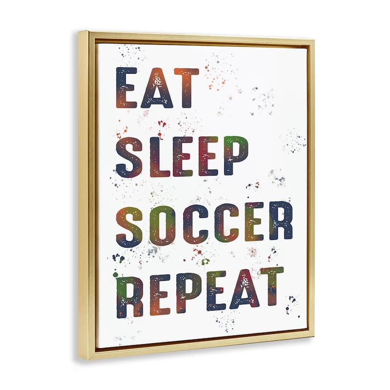 Stupell Eat Sleep Soccer Repeat Framed Floater Canvas Wall Art Design By Marcus Prime