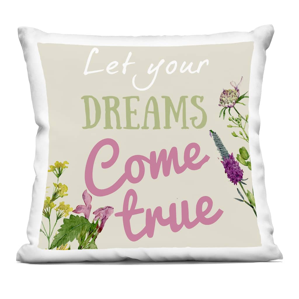 Stupell Dreams Come True with Florals Decorative Printed Throw Pillow Design by Kim Allen