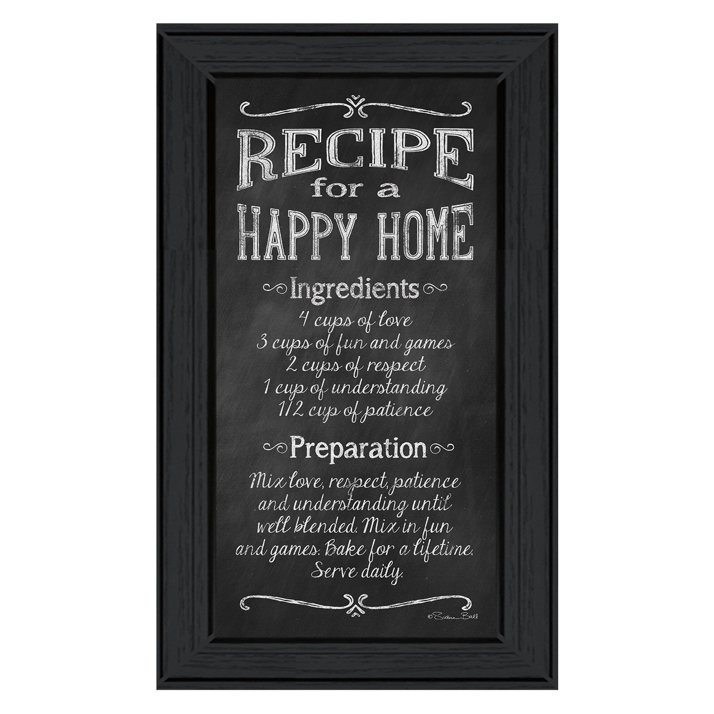 Recipe for a Happy Home by Susan Ball, Ready to Hang Framed Print - On  Sale - Bed Bath & Beyond - 34467450
