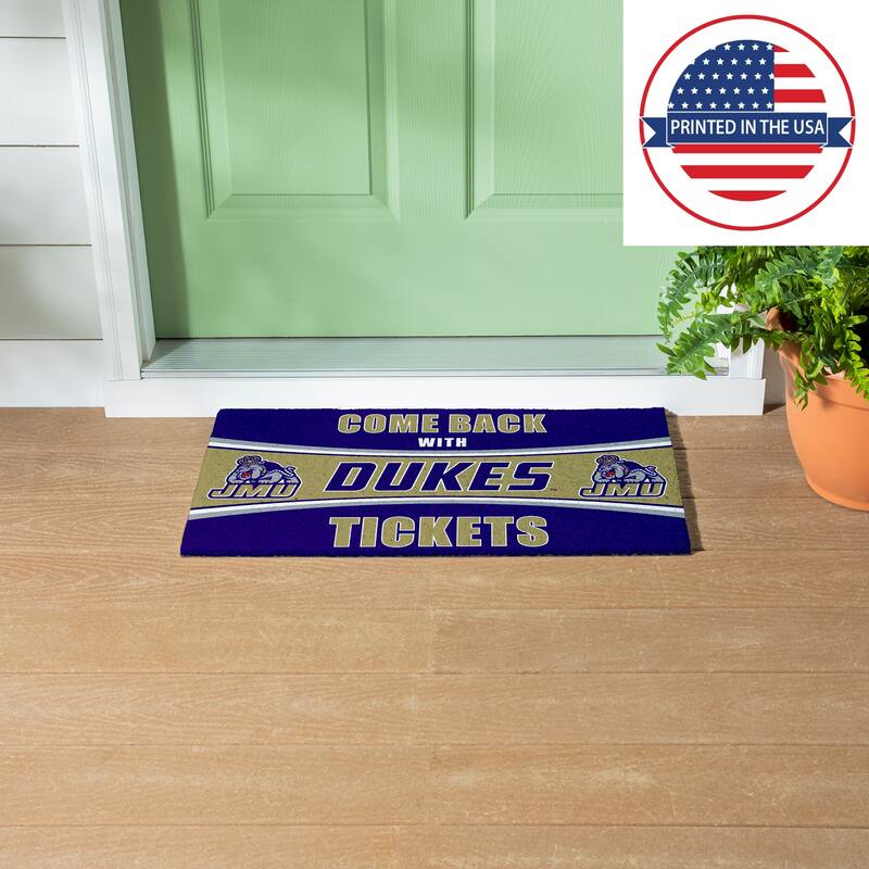 James Madison University 28 in. x 16 in. PVC "Come Back With Tickets" Trapper Door Mat