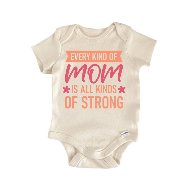 Every Kind of Mom Mother's Day - Baby Boy Girl Clothes Infant Bodysuit Funny Cute - White - 3-6M