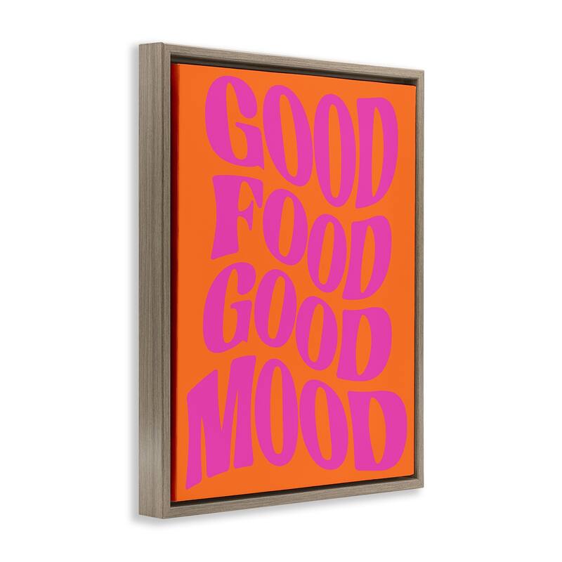 Stupell Good Food & Mood Framed Floater Canvas Wall Art Design By House of Lulu