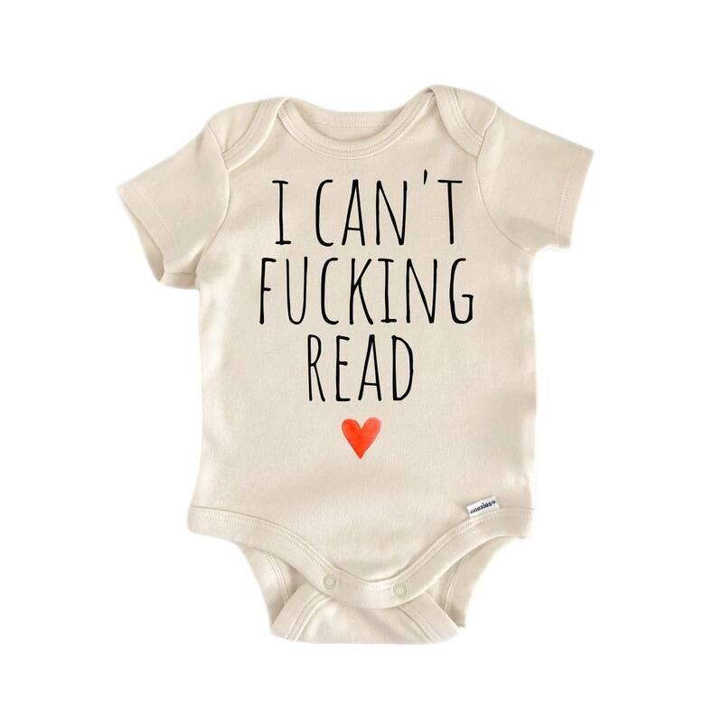 I Cant Read Book Lover - Baby Boy Girl Clothes Infant Bodysuit Funny Cute Newborn - Natural - 0-3M