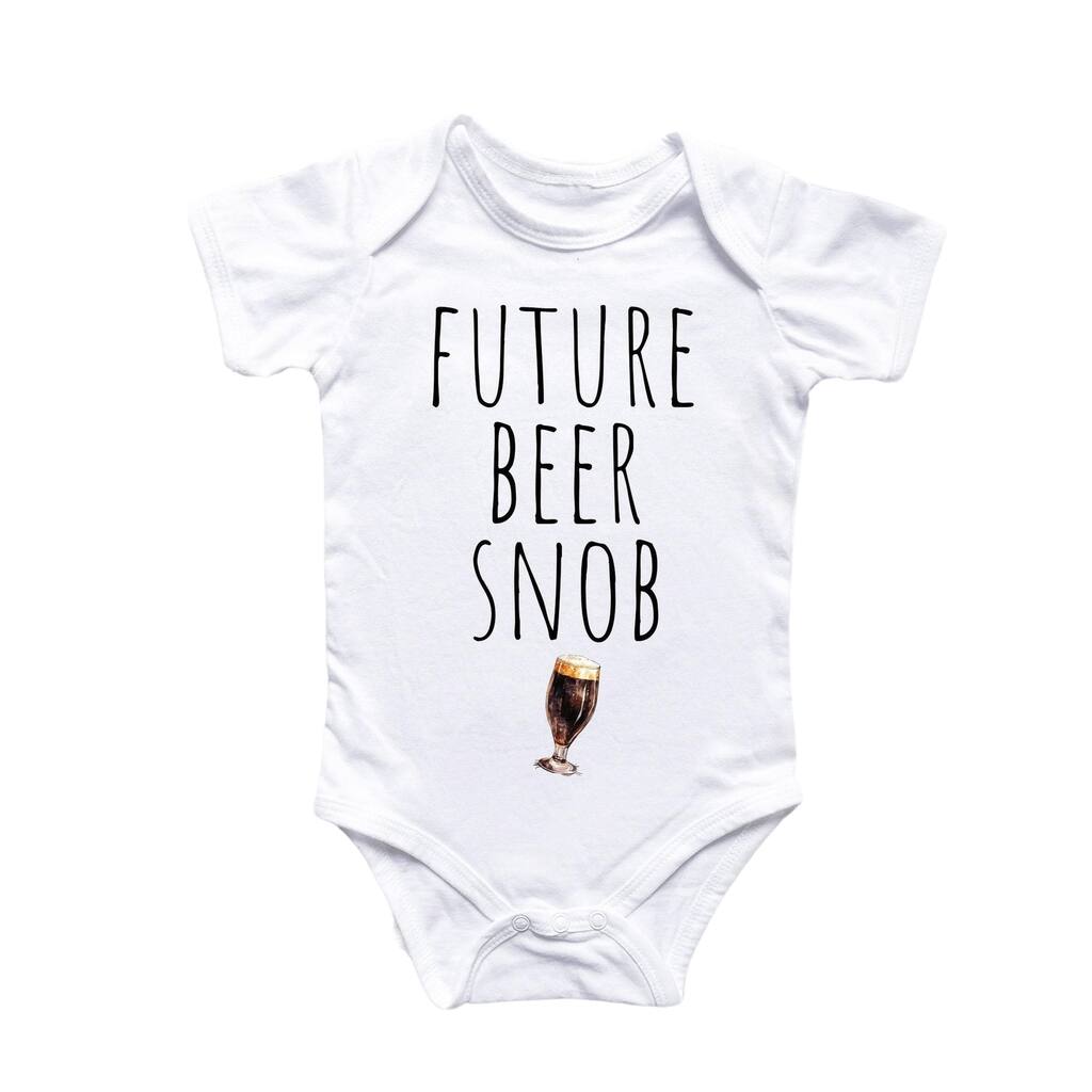 Beer Brewery Snob - Baby Boy Girl Clothes Infant Bodysuit Funny Cute Newborn