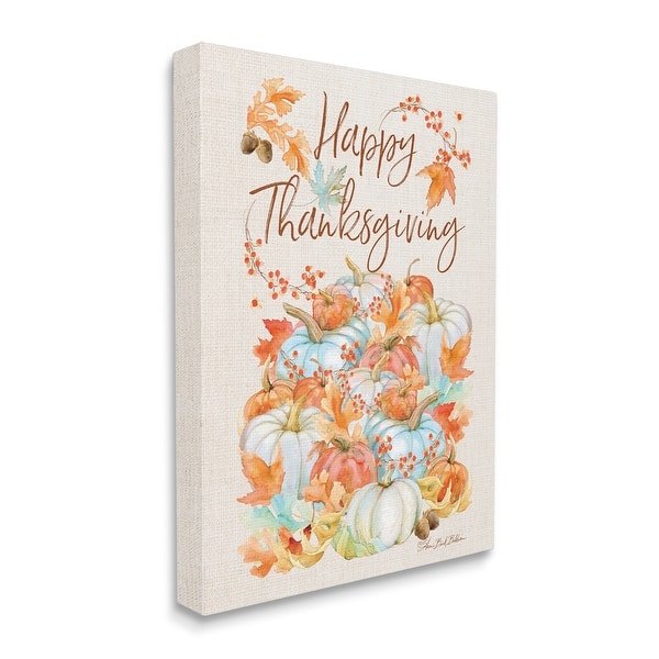 Stupell Industries Happy Thanksgiving Phrase White Autumn Pumpkins Canvas Wall Art Overstock 32318256