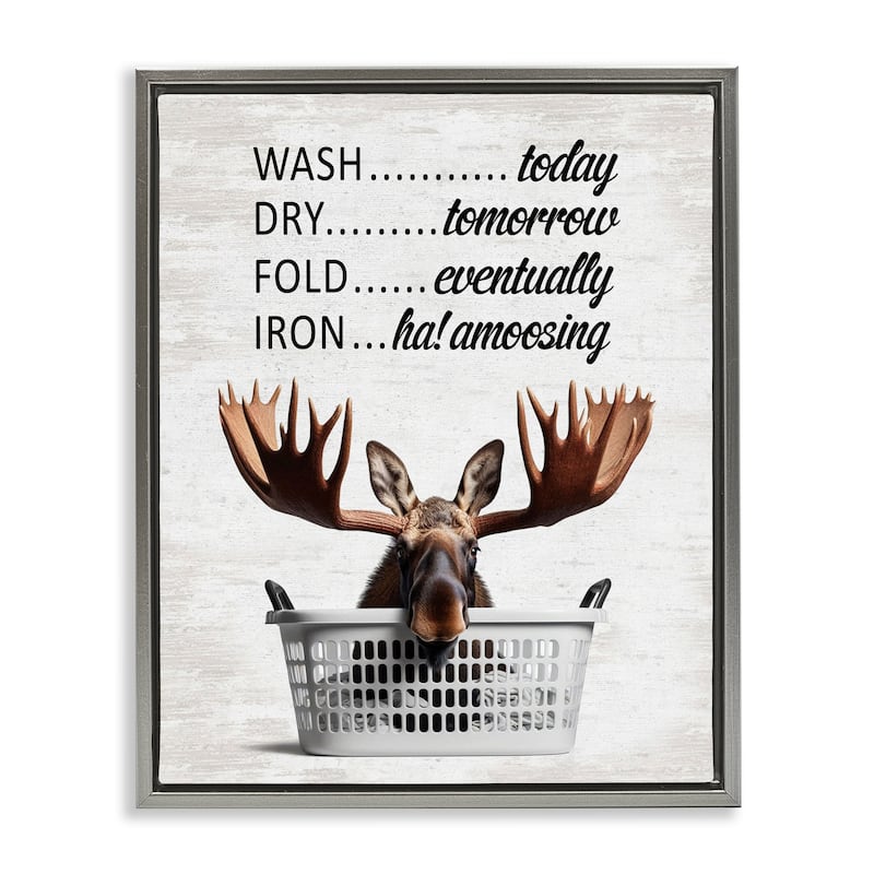 Stupell Sassy Moose & Laundry Framed Floater Canvas Wall Art Design By Lettered and Lined - 25 x 31 - Grey