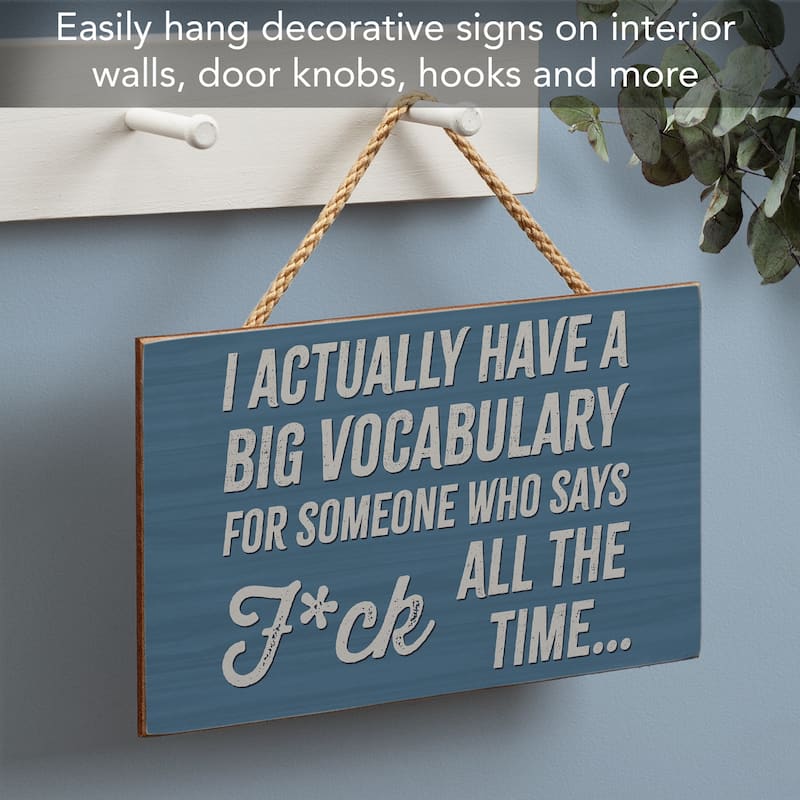 Big Vocabulary Hanging Wood Sign 9.5" x 5.75" Made in the USA
