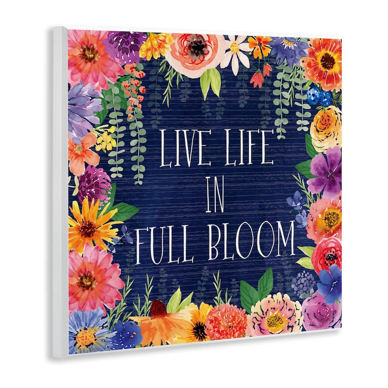 Stupell Live Life in Full Bloom Wall Plaque Art Design By Nicole DeCamp