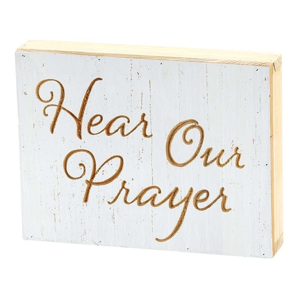 8" White and Beige "Hear Our Prayer" Tabletop Plaque - N/A