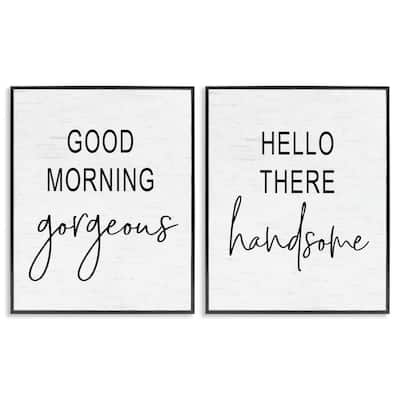 Stupell Good Morning Gorgeous Hello There Handsome Romantic Phrases 2pc Multi Piece Framed Wall Art Set - Black