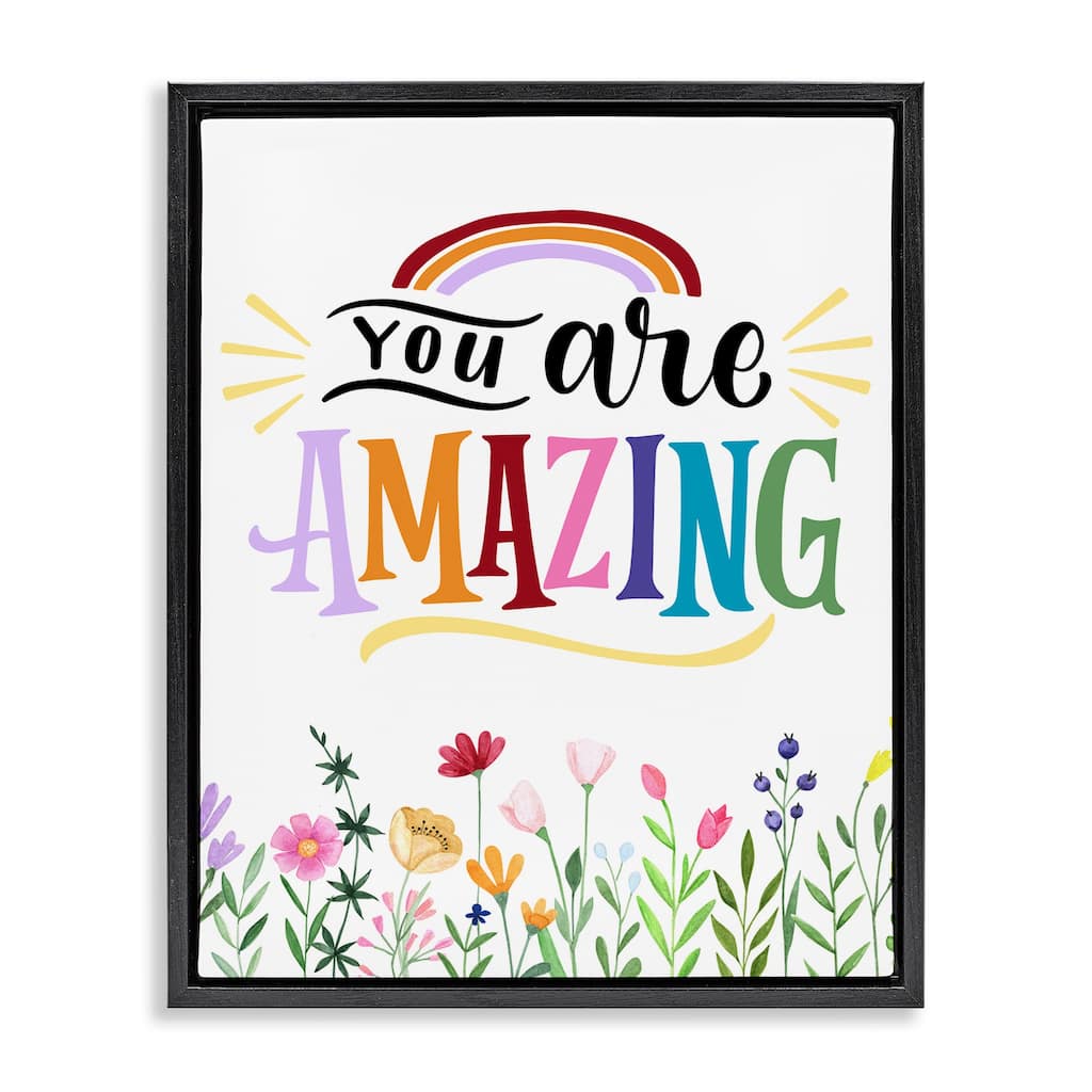 Stupell You Are Amazing Encouragement Framed Floater Canvas Wall Art Design By Kim Allen