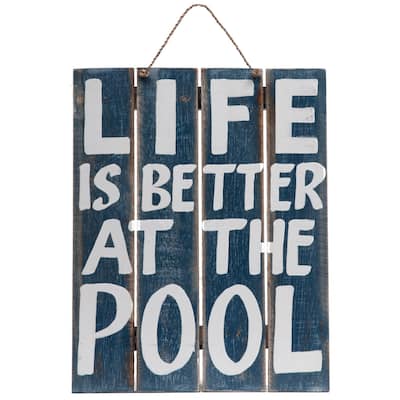 Life Is Better At The Pool Outdoor Sign
