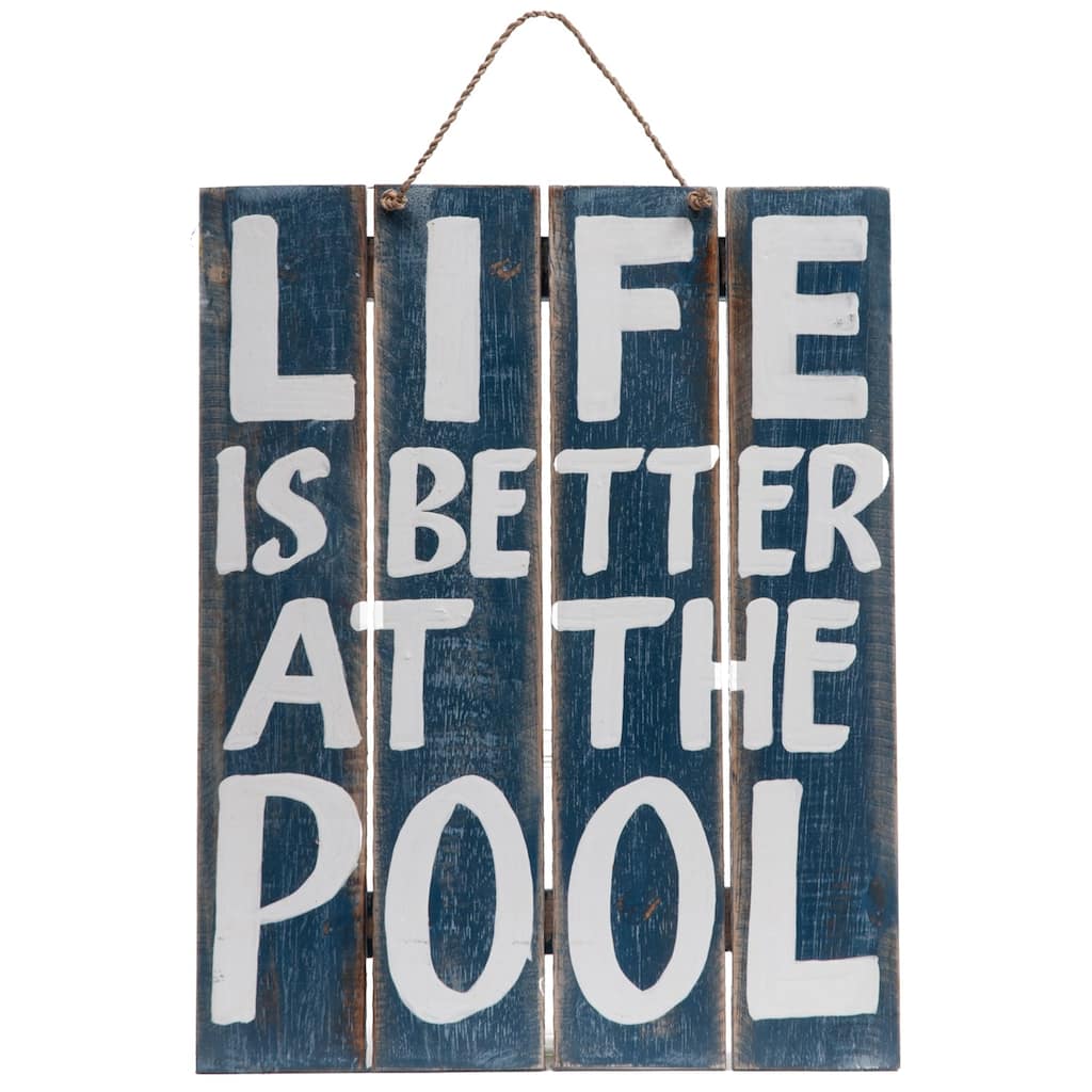 Life Is Better At The Pool Outdoor Sign