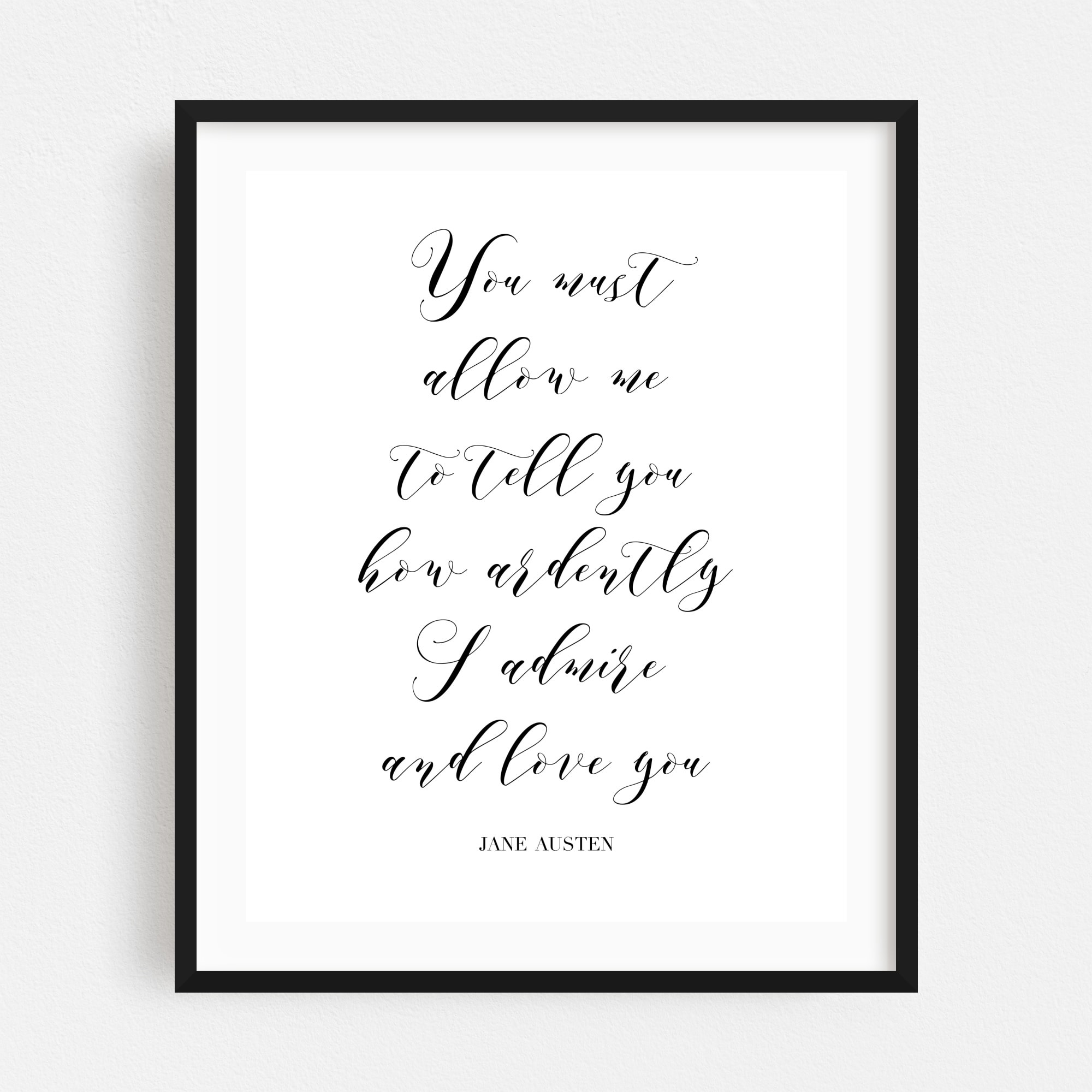 Typography Black White Jane Austen Quotes Sayings Art Print/Poster - Bed  Bath \u0026 Beyond - 34910611, image size:2000x2000