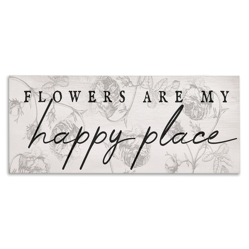 Stupell Flowers Are Happy Place Canvas Wall Art Design By Lil' Rue