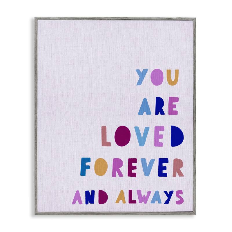 Stupell You Are Loved Forever Framed Giclee Art Design By Leah Straatsma - 16 x 20 - Grey